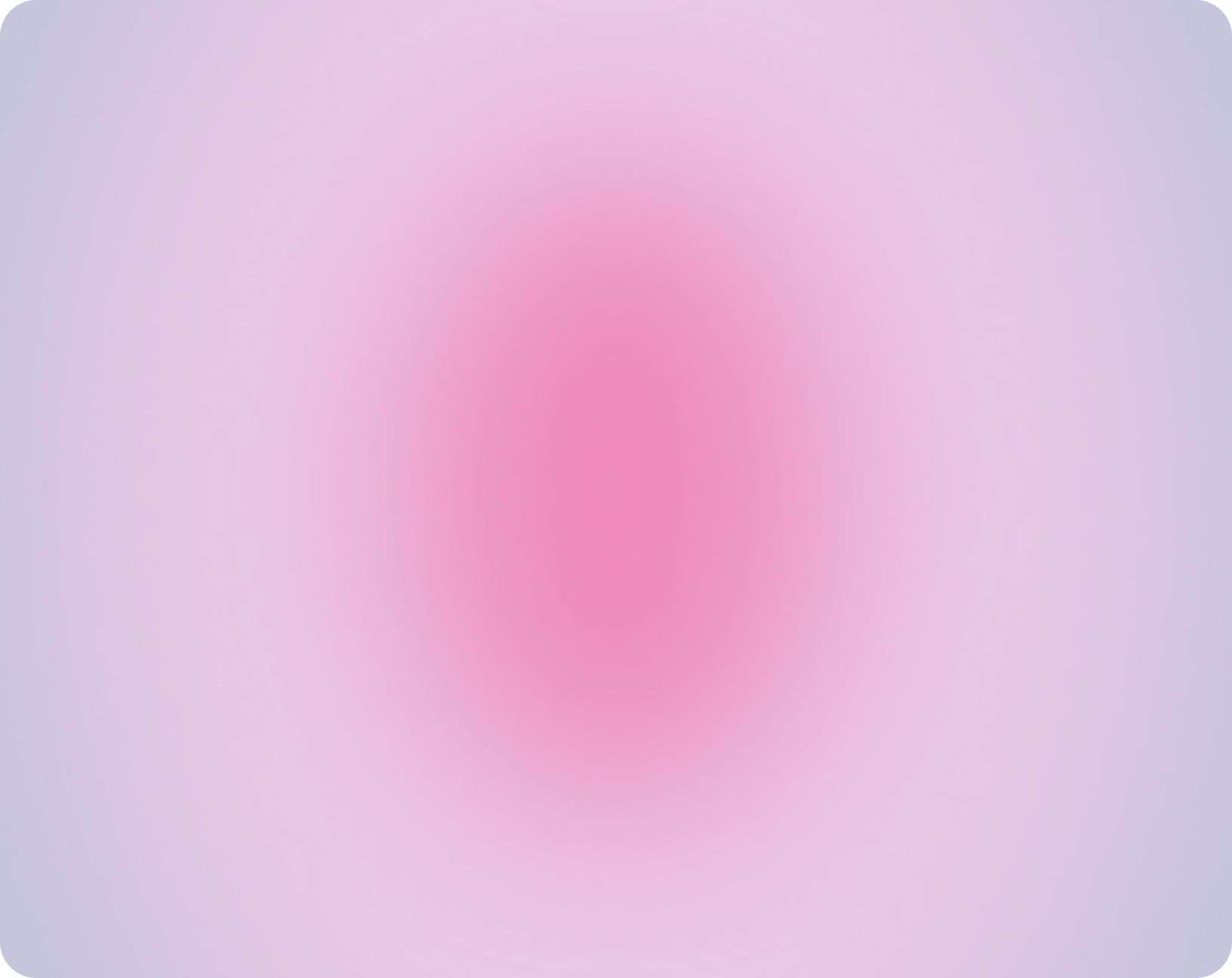 Blurry pink ellipse that fades onto a lavender background